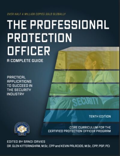 The Professional Protection Officer 10th Edition - International ...